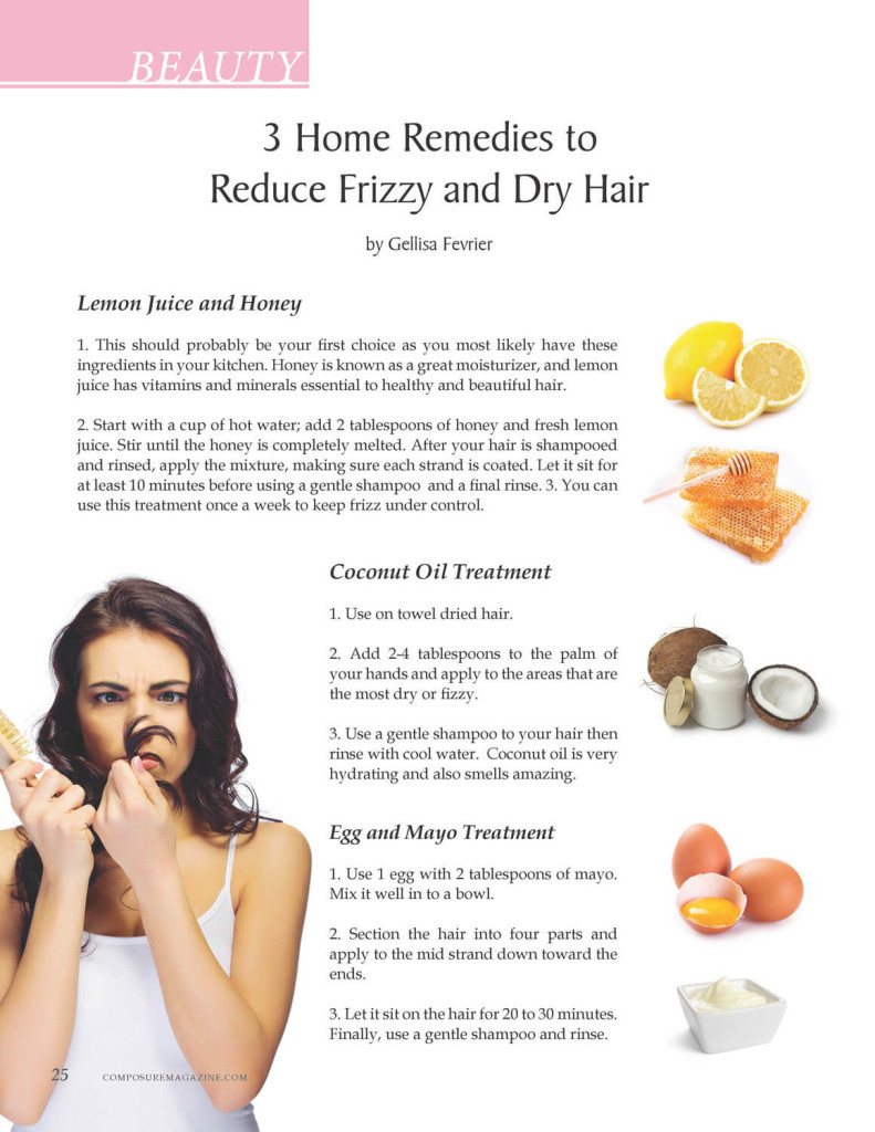 3 Home Remedies to Reduce Frizzy and Dry Hair Composure Magazine