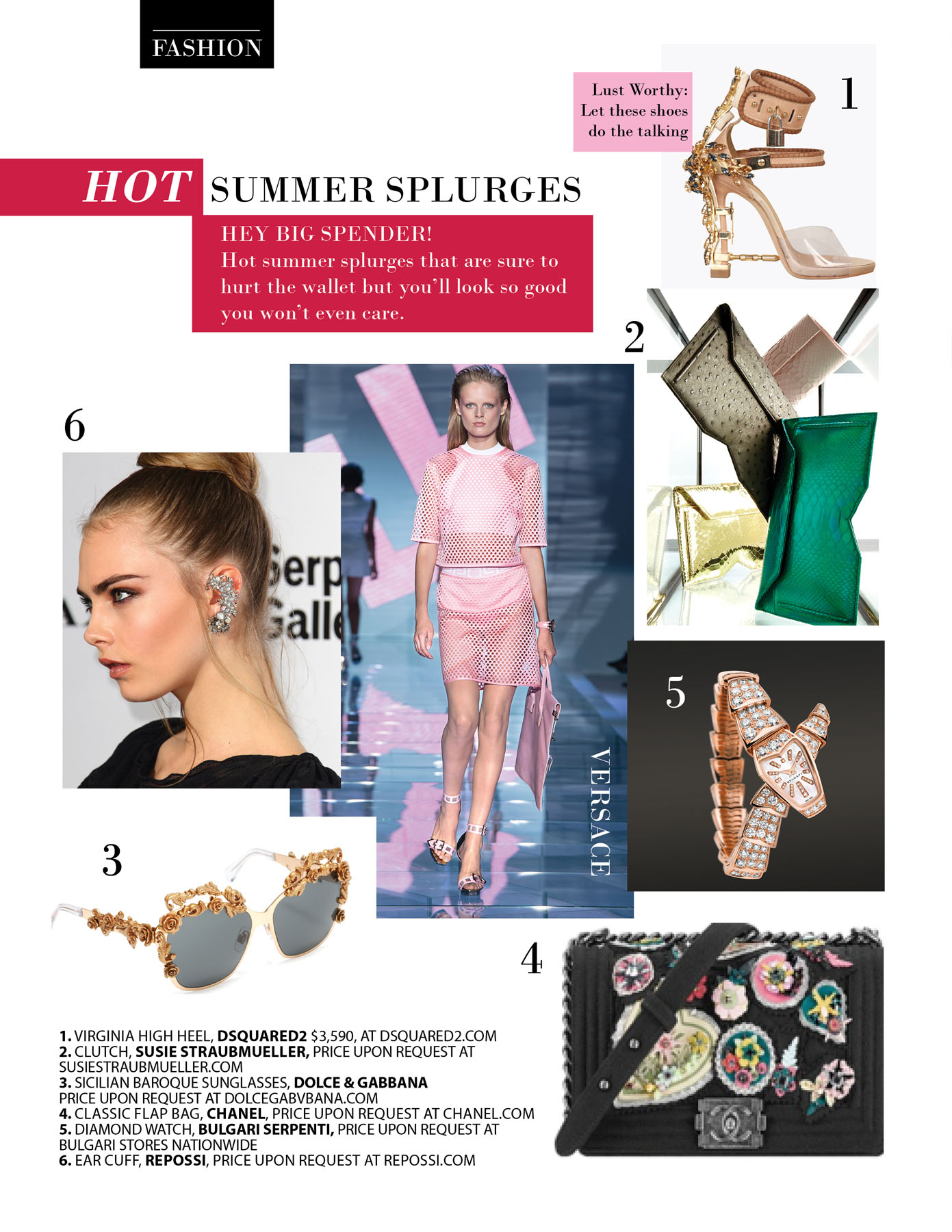 Hot Summer Fashion and Accessory Splurges